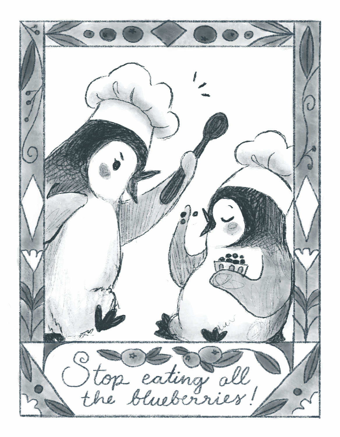 an illustration of one penguin telling another to stop eating the blueberries for their pie